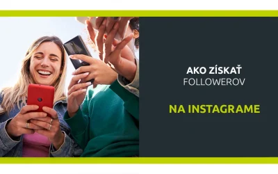 Ako získať followerov na Instagrame?